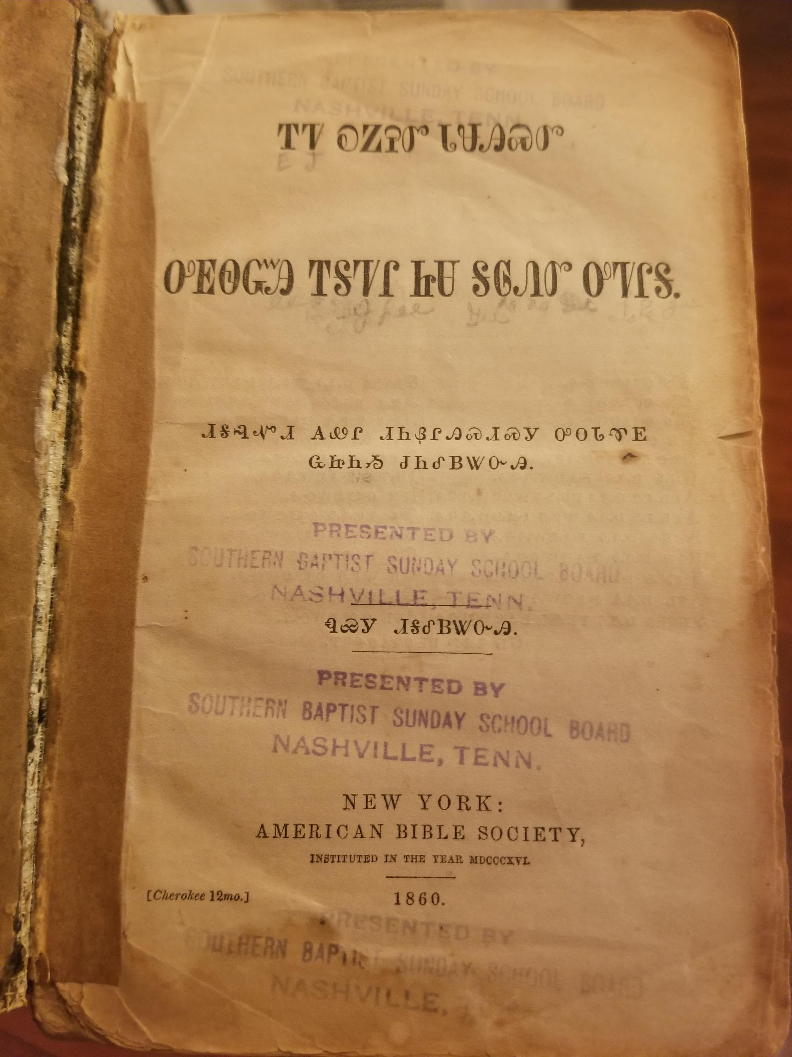 Cherokee New Testament made in 1860 in the Cherokee written language.jpg