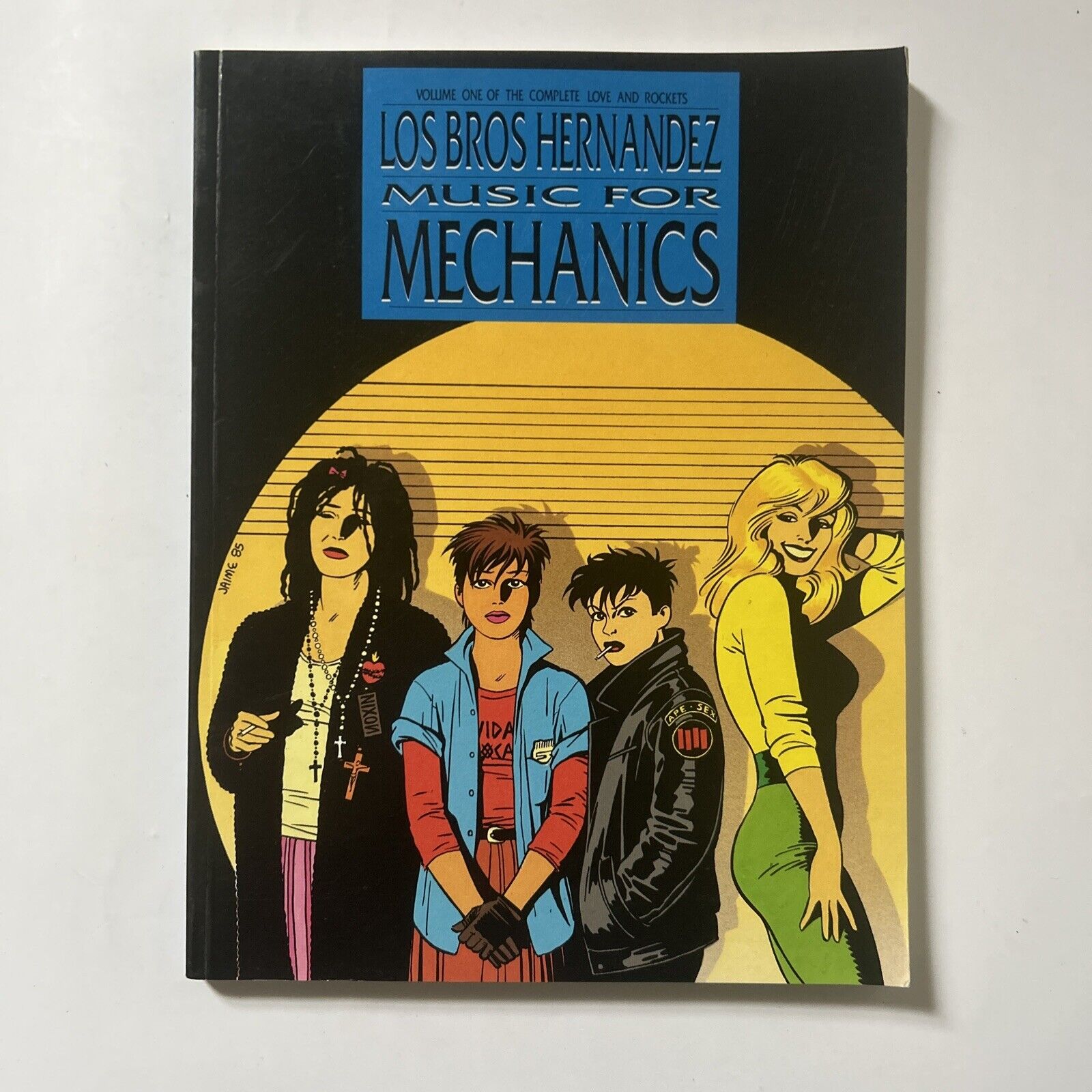 Los Bros Hernandez. Love And Rockets Vol 1 — Music For Mechanics. 1985.jpg